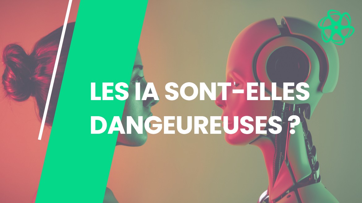 Les IA sont-elles dangereuses ? Entre mythes et réalités